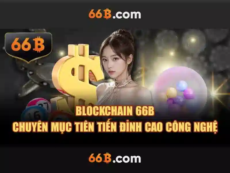 66b giftcode – chủ đề tổng quan và giá trị cốt lõi