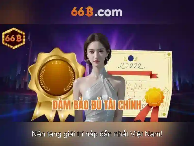Sản phẩm và dịch vụ cốt lõi của ứng dụng 66b